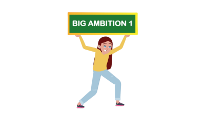 A cartoon character holding a sign saying Big Ambition 1